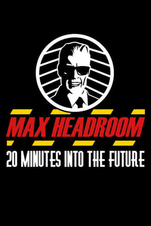 Image Max Headroom: 20 Minutes into the Future