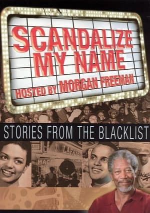 Image Scandalize My Name: Stories from the Blacklist