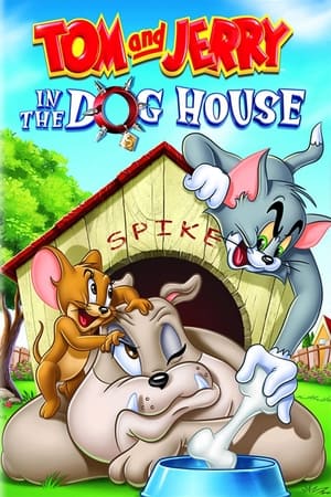 Image Tom and Jerry: In the Dog House