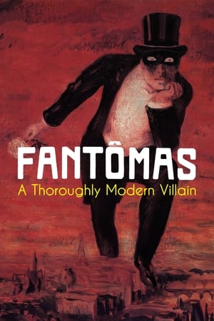 Image Fantômas: A Thoroughly Modern Villain