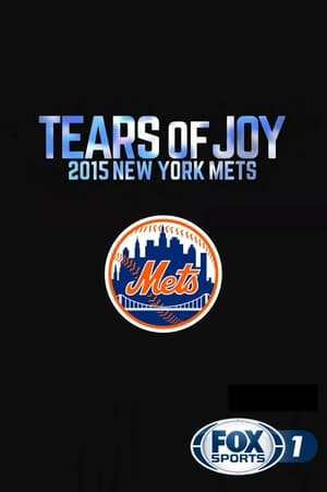 Image Tears of Joy: 2015 New York Mets