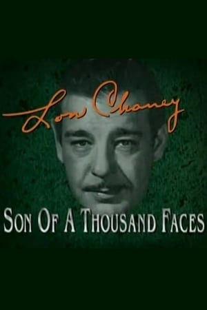 Image Lon Chaney: Son of a Thousand Faces