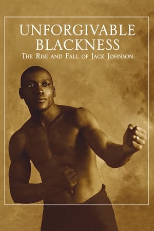 Image Unforgivable Blackness: The Rise and Fall of Jack Johnson
