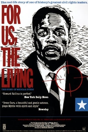 Image For Us, the Living: The Story of Medgar Evers