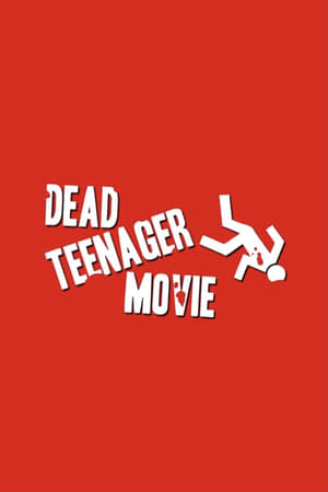 Image Dead Teenager Movie