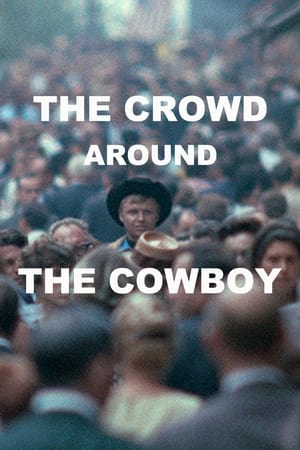 Image The Crowd Around the Cowboy