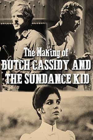 Image All of What Follows Is True: The Making of 'Butch Cassidy and the Sundance Kid'