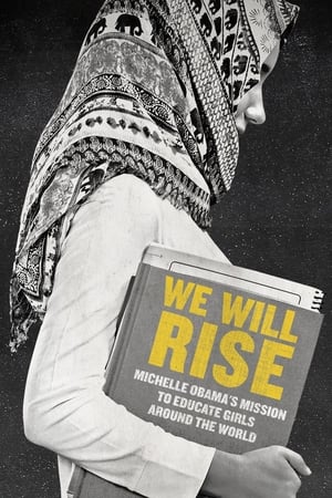 Image We Will Rise: Michelle Obama's Mission to Educate Girls Around the World