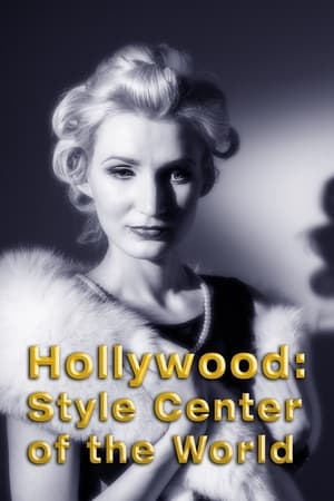 Image Hollywood: Style Center of the World