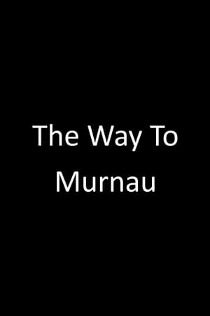 Image The Way to Murnau