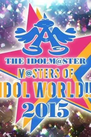 Image THE IDOLM@STER M@STERS OF IDOL WORLD!! 2015