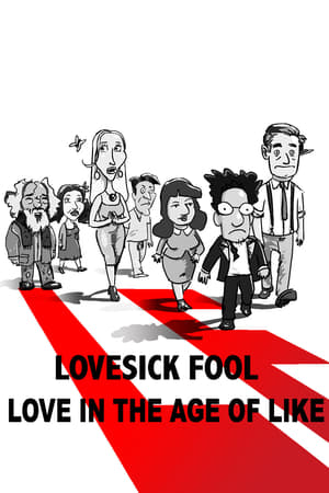 Image Lovesick Fool - Love in the Age of Like