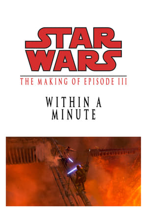 Image Within a Minute: The Making of Episode III
