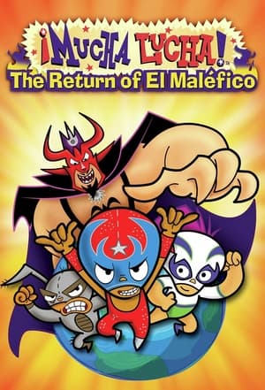Image Mucha Lucha: The Return of El Malefico