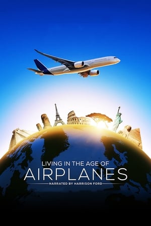 Image Living in the Age of Airplanes