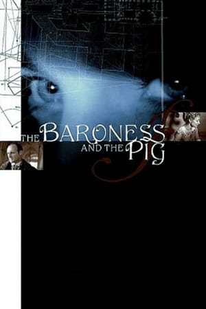 Image The Baroness and the Pig