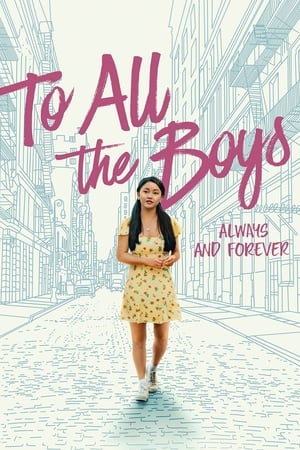 Image To All the Boys: Always and Forever