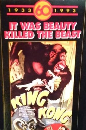 Image King Kong 60th Anniversary Special: "It was beauty killed the beast."
