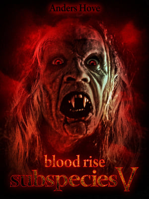 Image Blood Rise: Subspecies V