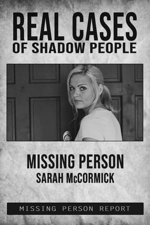 Image Real Cases of Shadow People: The Sarah McCormick Story