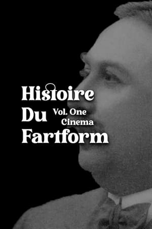 Image Histoire Du Fartform Vol. One: Cinema