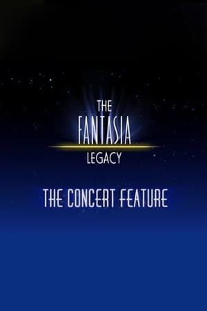 Image The Fantasia Legacy: The Concert Feature