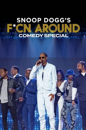 Image Snoop Dogg's F*cn Around Comedy Special