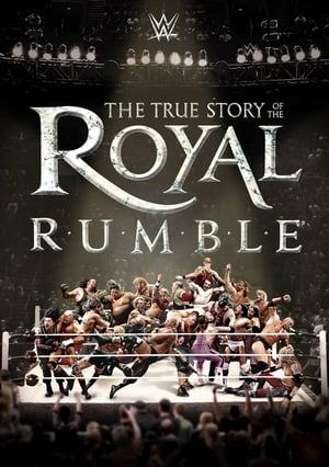 Image WWE: The True Story of The Royal Rumble