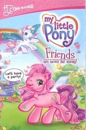 Image My Little Pony: Friends Are Never Far Away