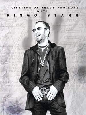 Image Ringo Starr: A Lifetime of Peace and Love