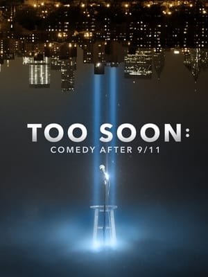 Image Too Soon: Comedy After 9/11