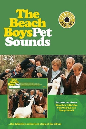 Image Classic Albums: The Beach Boys - Pet Sounds