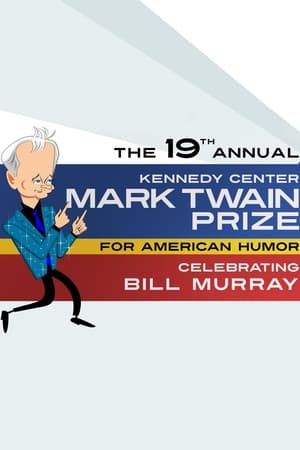 Image Bill Murray: The Kennedy Center Mark Twain Prize