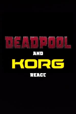 Image Deadpool and Korg React