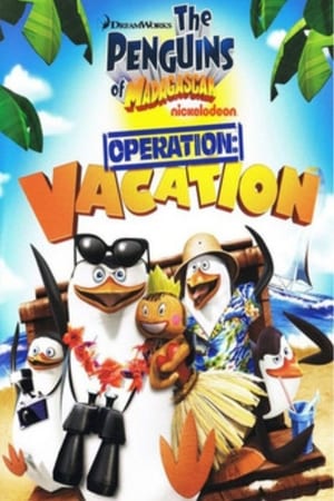 Image The Penguins of Madagascar: Operation Vacation