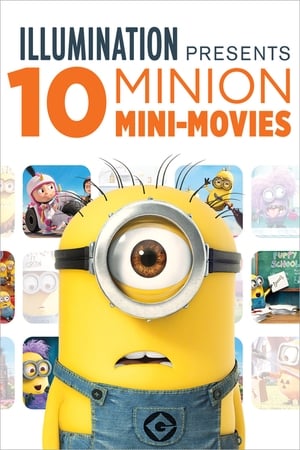 Image Illumination Presents: 10 Minion Mini-Movies