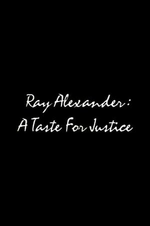 Image Ray Alexander: A Taste For Justice