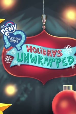 Image My Little Pony: Equestria Girls - Holidays Unwrapped