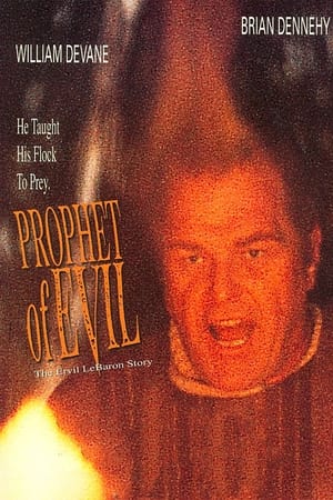 Image Prophet of Evil: The Ervil LeBaron Story