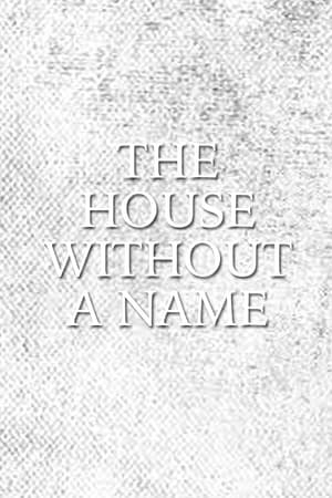 Image The House Without a Name