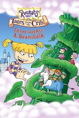 Image Rugrats: Tales from the Crib: Three Jacks & A Beanstalk