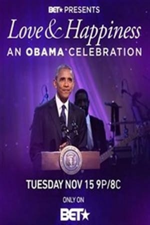Image BET Presents Love & Happiness: An Obama Celebration