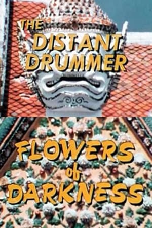 Image The Distant Drummer: Flowers of Darkness