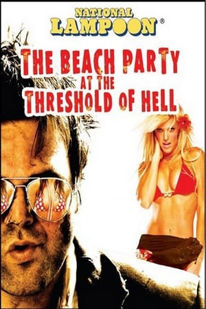 Image National Lampoon Presents The Beach Party at the Threshold of Hell