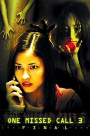 Image One Missed Call 3: Final