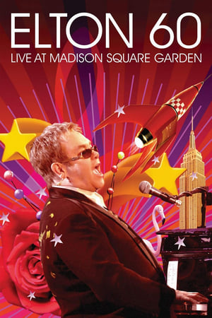 Image Elton John - Elton 60 Live at Madison Square Garden