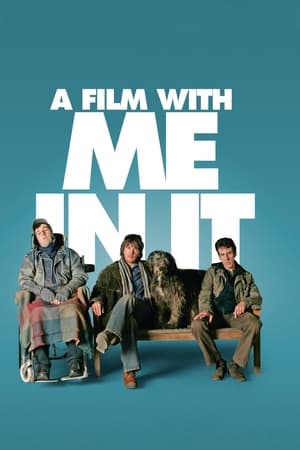 Poster A Film with Me in It 2008