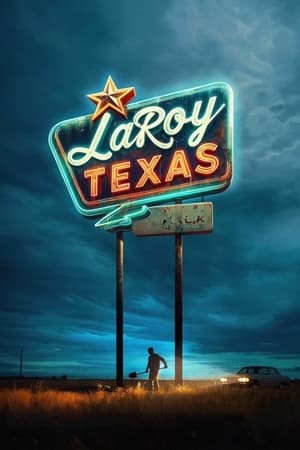 Poster LaRoy, Texas 2024