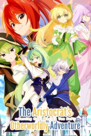 Image The Aristocrat's Otherworldly Adventure: Serving Gods Who Go Too Far