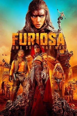Poster Furiosa: Uma Saga Mad Max 2024